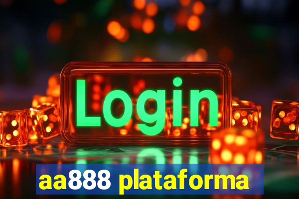 aa888 plataforma